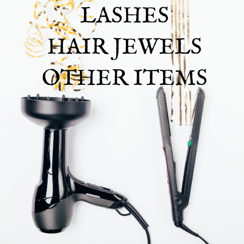 Lashes, Hair Jewels & Other Items