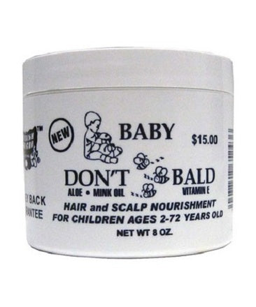 Baby Don't Be Bald (8 oz)